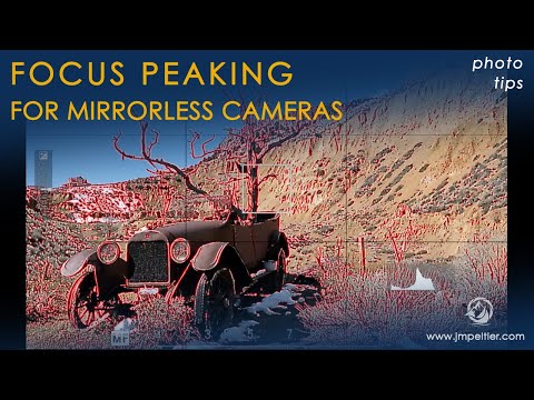 Focus Peaking for Mirrorless Cameras